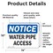 Signmission Water Pipe Access OSHA Notice Sign, Vinyl Decal, 14in W x 10in L, 2PK OS-2PACK-NS-D-1014-L-18980 - alternate 3
